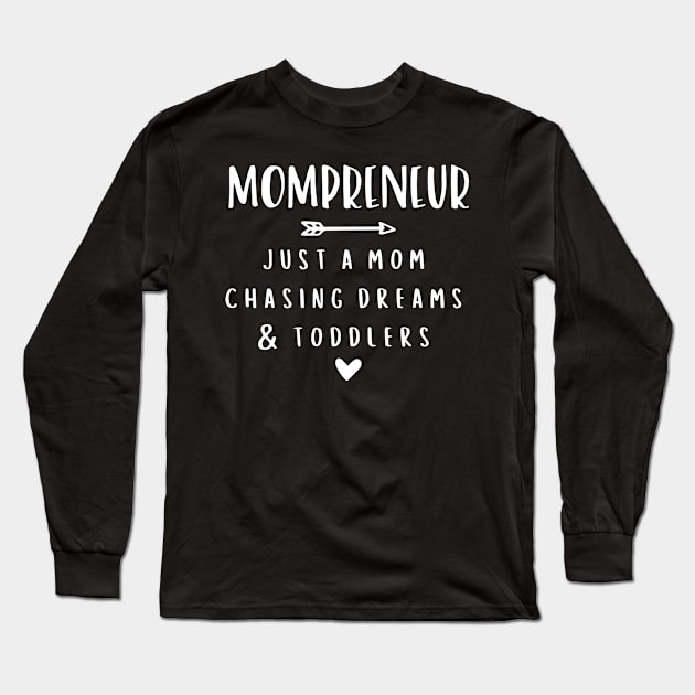 Mompreneur Mothers Day Gift Long Sleeve T-Shirt by PurefireDesigns